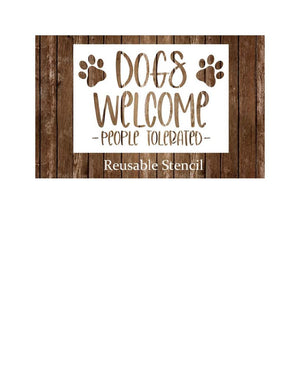 DOGS WELCOME DOGS WELCOME